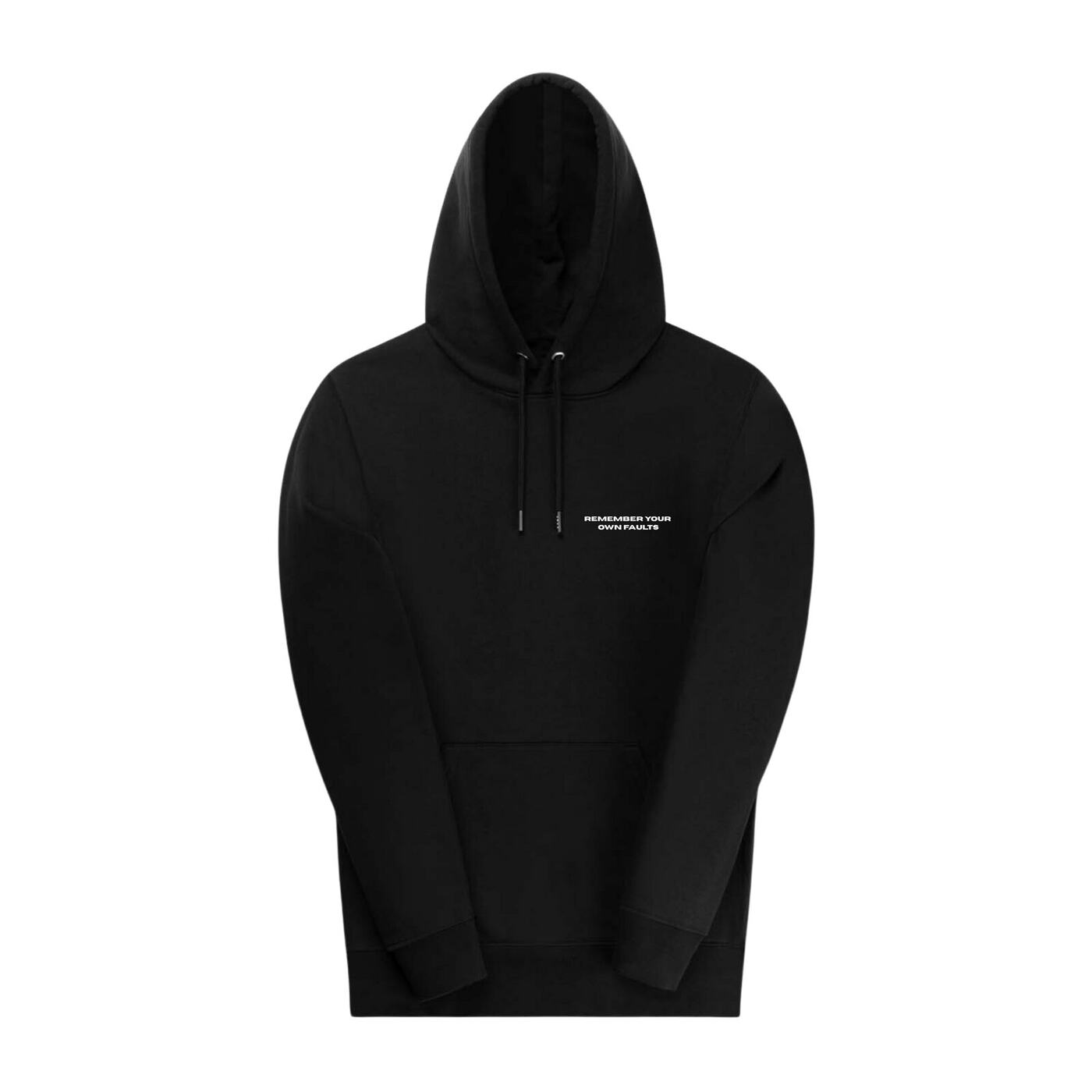 Remember Your Own Faults Hoodie — 2